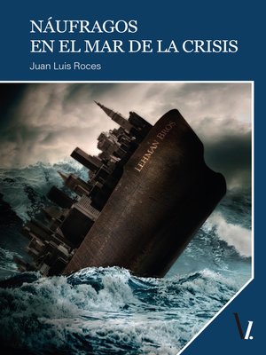 cover image of Náufragos en el mar de la crisis